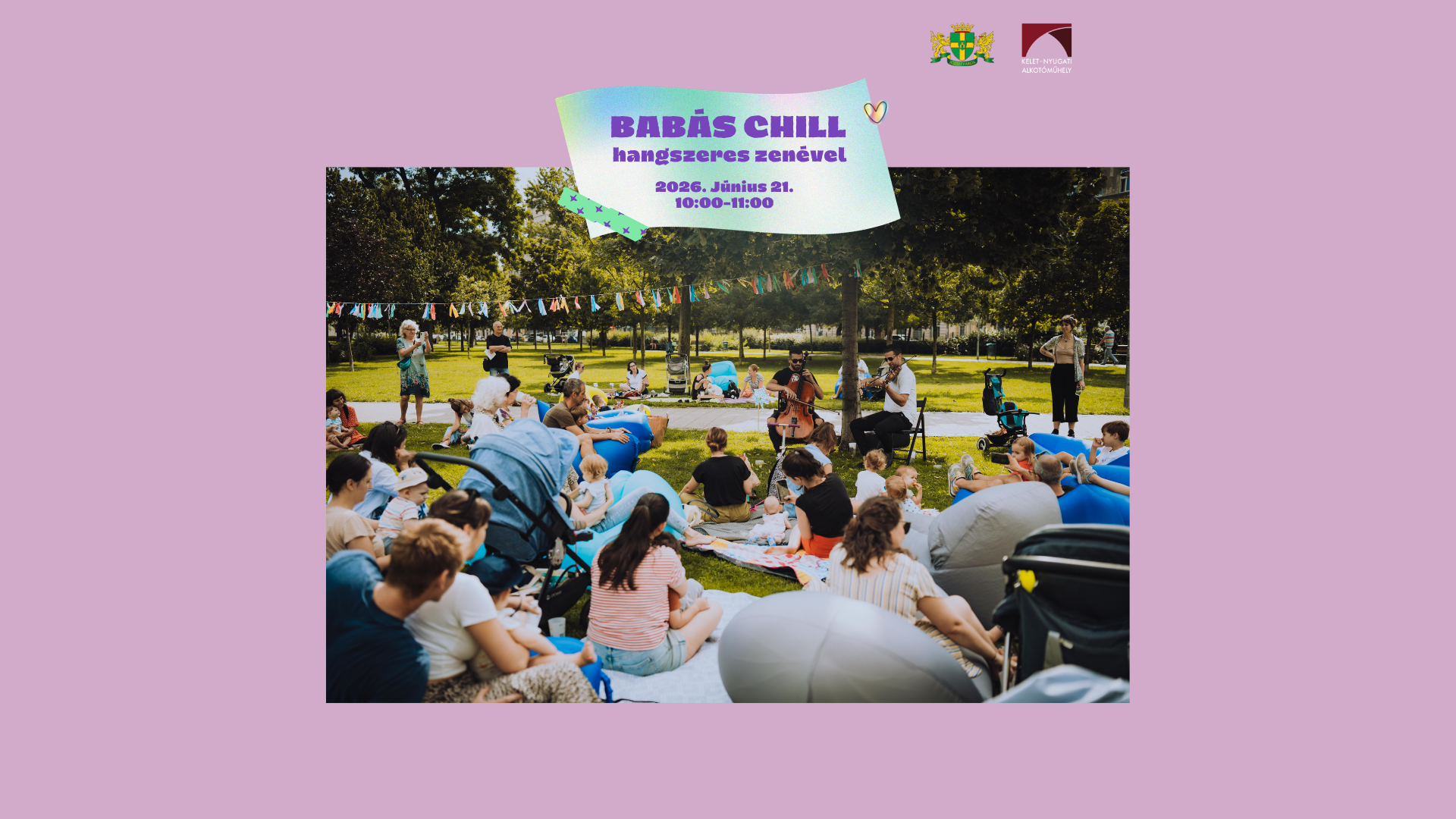 🌳06.21. Zenés babás chill